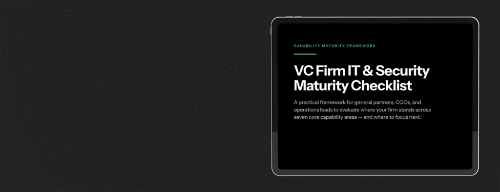 VC Firm IT & Security Maturity Checklist